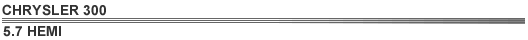 CHRYSLER 300C 5.7HEMI